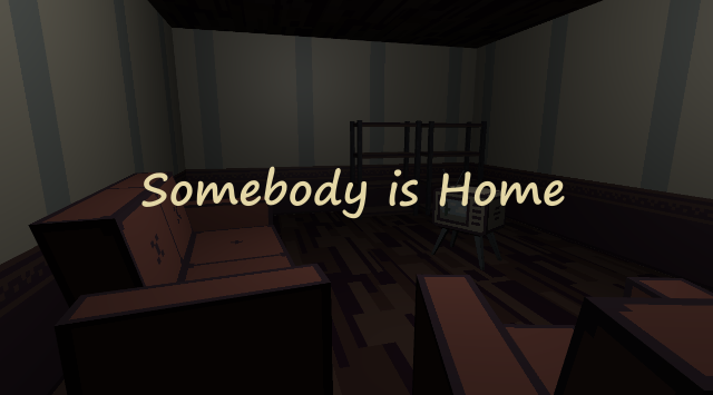 Cover image for Somebody is Home
