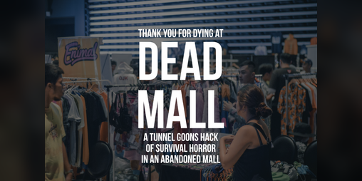 Cover image for Dead Mall -Survival Horror in an Abandoned Mall
