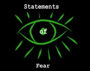 Statements of Fear   - A The Magnus Archives inspired TTRPG, Powered by the Apocalypse 