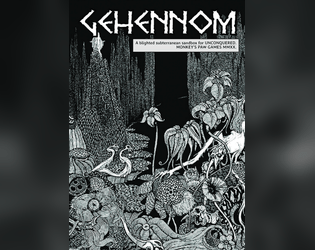 Gehennom   - A dungeon-crawl zine supplement for UNCONQUERED. 