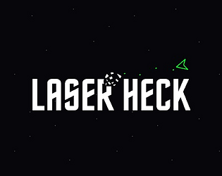 Laser Heck