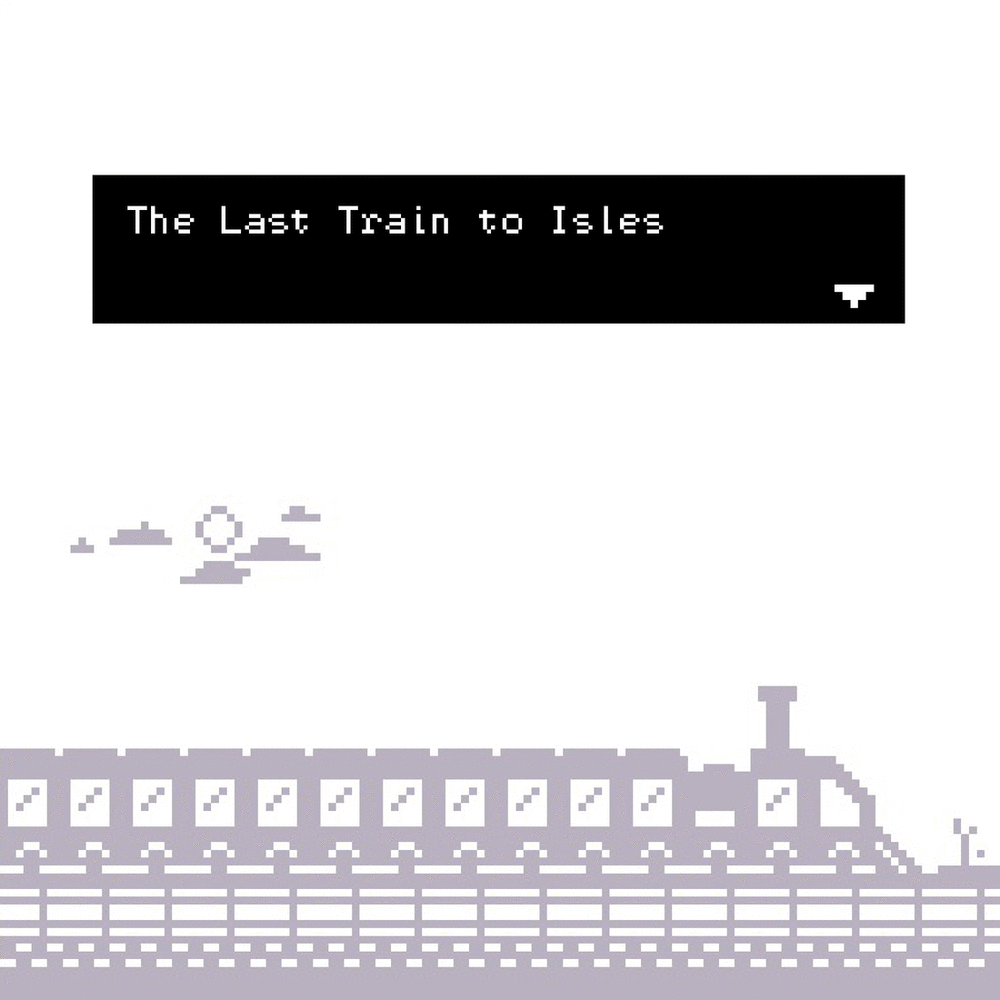 Cover image for The Last Train To Isles