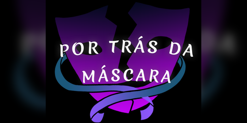 Cover image for Por Trás da Máscara