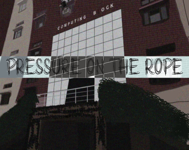 Pressure on The Rope
