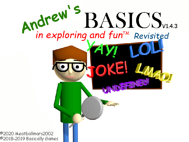 Andrew's Basics Revisited (Baldi's Basics v1.4.3 Mod)