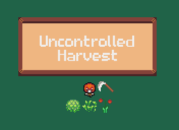 Cover image for Uncontrolled Harvest