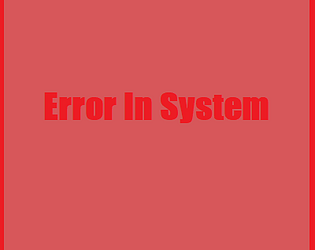Error In System