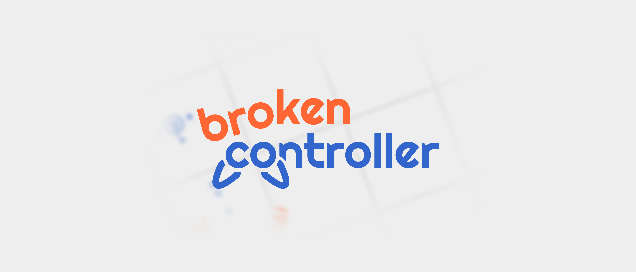 Broken Controller