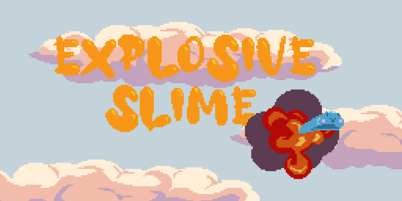Explosive Slime