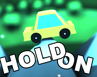 HOLD ON!