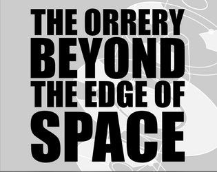 The Orrery Beyond the Edge of Space   - A rogue space station appears to be the source of disappearing worlds. 