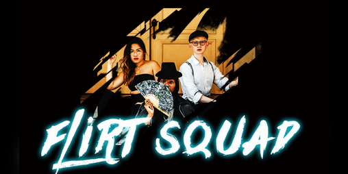 Cover image for #FlirtSquad LARP