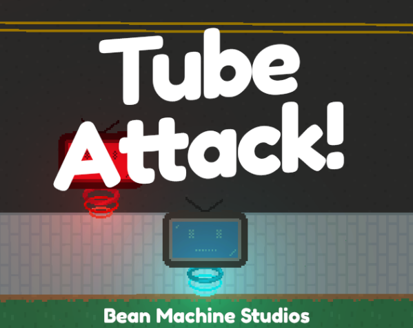 Tube Attack!