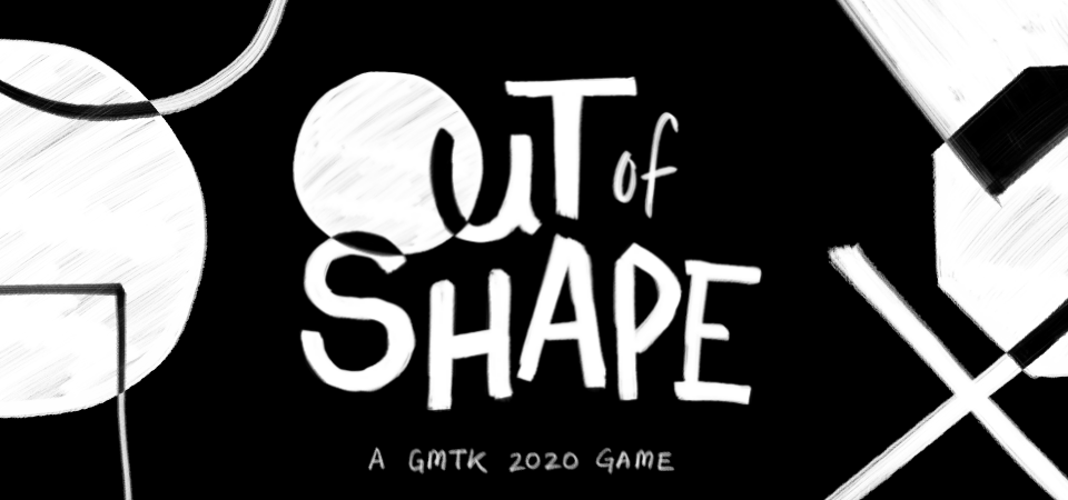 Out of Shape