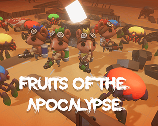 Fruits of the Apocalypse