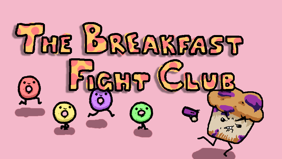 The Breakfast Fight Club