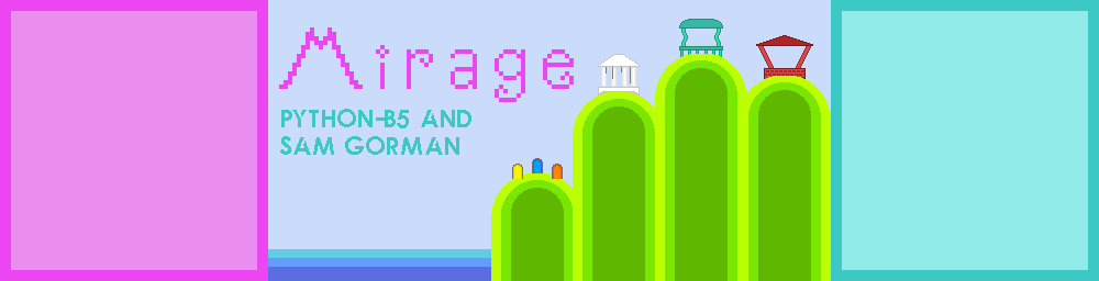 Mirage (GMTK Game Jam 2020)