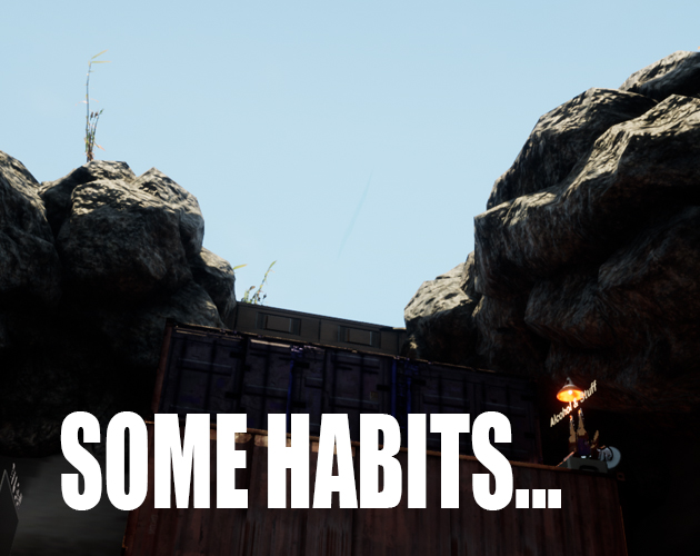 Some Habits..
