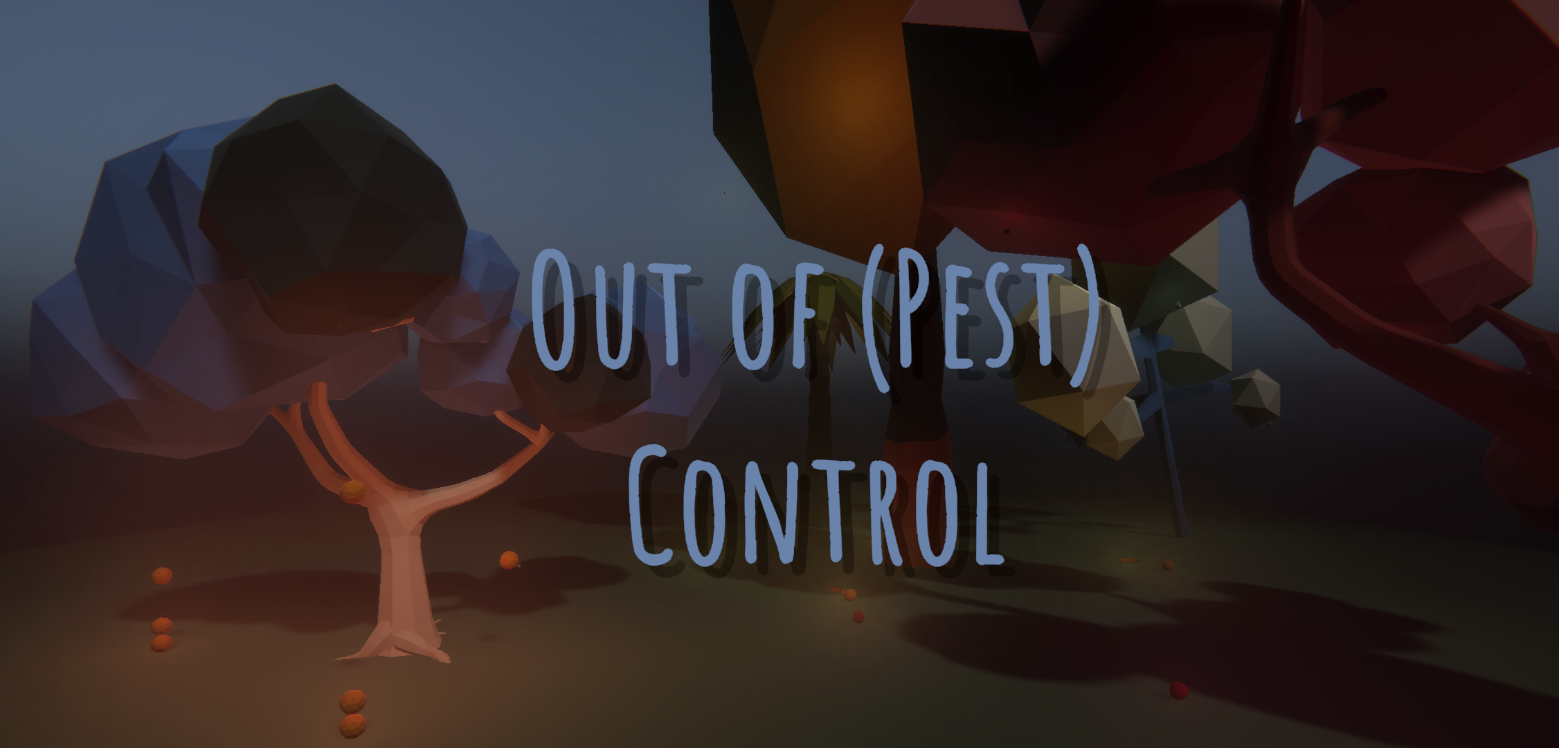 Out of (Pest) Control