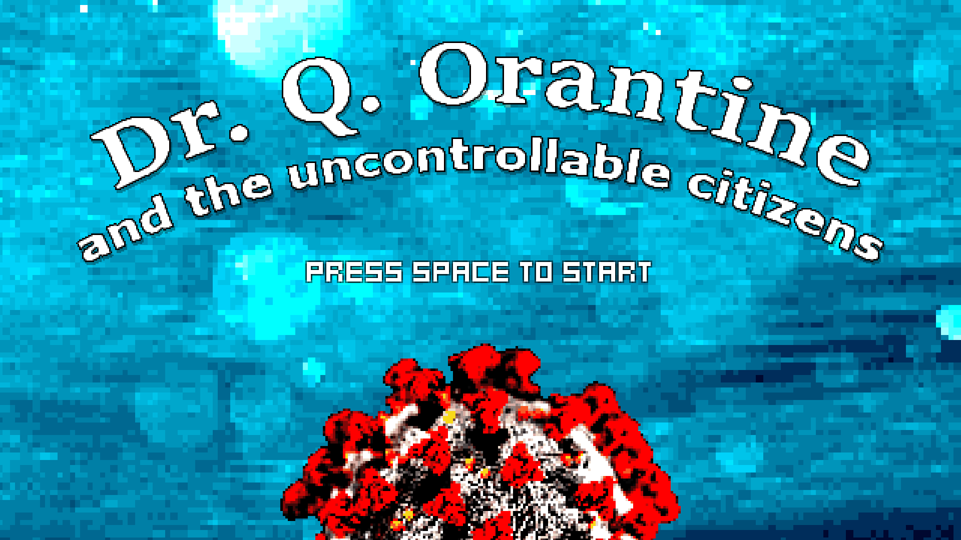 Dr Q. Orantine and the uncontrollable citizens