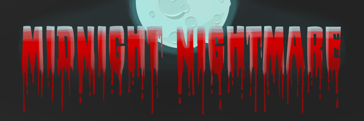 Midnight Nightmare