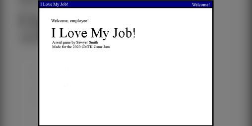 Cover image for I Love My Job!