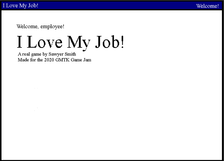 I Love My Job!
