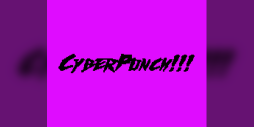Cover image for CyberPunch!!!