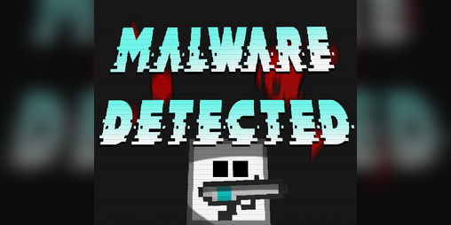 Cover image for MALWARE DETECTED