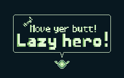 Cover image for HEY! Move yer Butt! Lazy Hero!