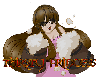 Thirsty Princess