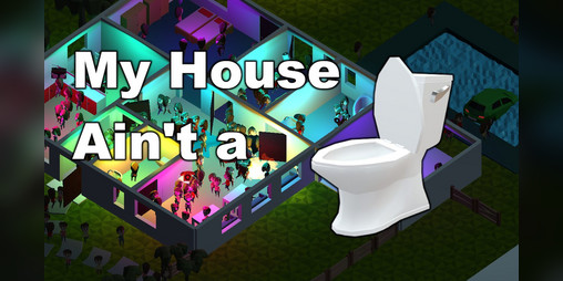 Cover image for My Home ain't your toilet