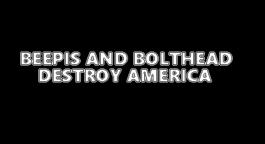 Cover image for BEEPIS AND BOLTHEAD DESTROY AMERICA
