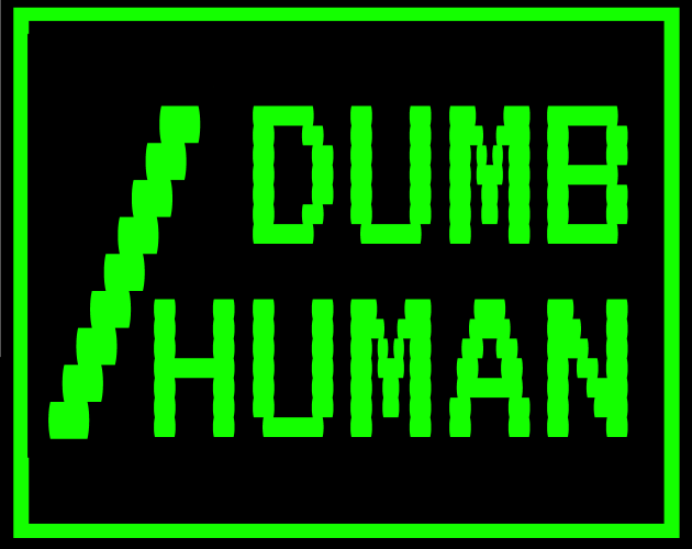 Cover image for /DUMBHUMAN