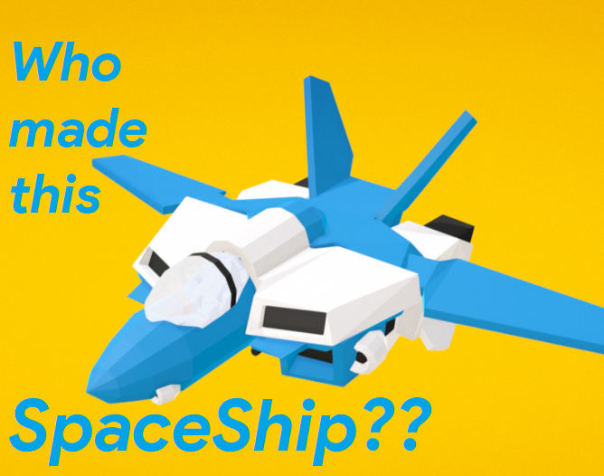Cover image for Who made this Spaceship??