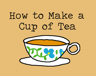 How to Make a Cup of Tea
