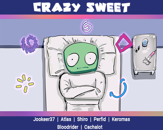 Crazy Sweet