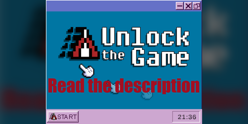 Cover image for Unlock the Game (Read the Description)