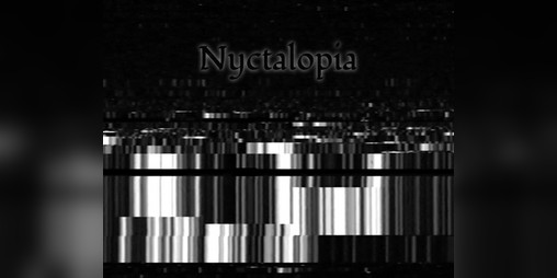 Cover image for Nyctalopia