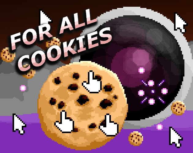 For All Cookies by Ernest Placido for GMTK Game Jam 2020 - itch.io