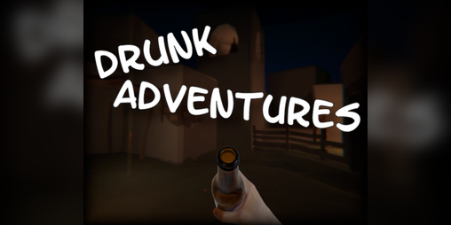 Cover image for ​Drunk Adventures