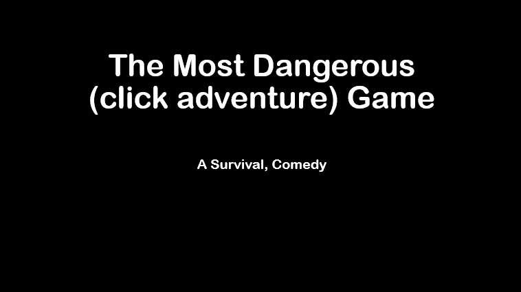 Cover image for The Most Dangerous (choose your own adventure) Game