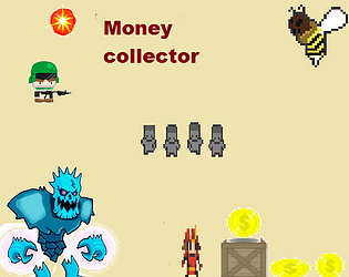 Money collector