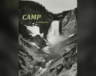 Camp   - A game about friends living in a quiet world. 