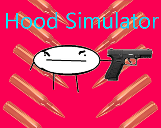 Hood Simulator