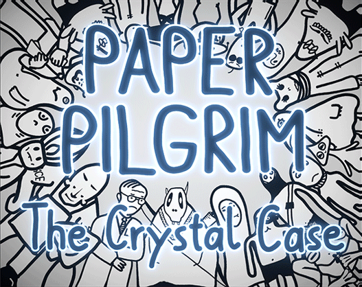 Cover image for Paper Pilgrim: The Crystal Case