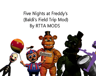 Five Nights at Freddy's (Baldi's Field Trip Mod)