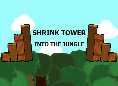 Shrink Tower: Into the Jungle