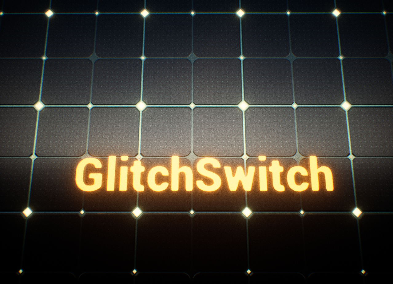 GlitchSwitch