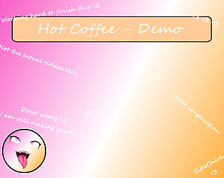 Hot Coffee! - Demo